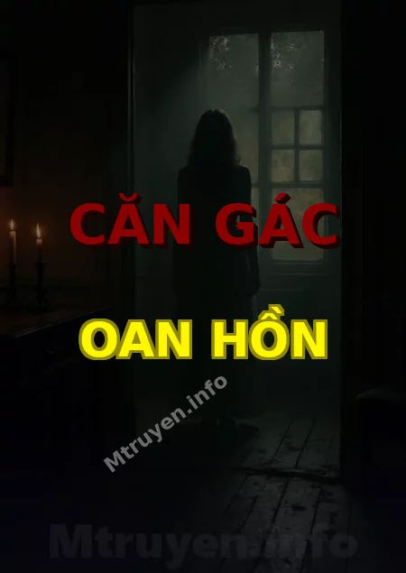 Căn Gác Oan Hồn