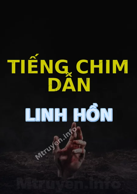 Tiếng Chim Dẫn Linh Hồn