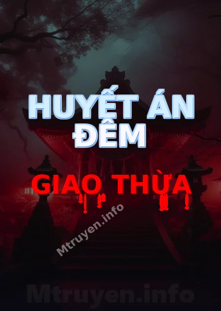 Huyết Án Đêm Giao Thừa
