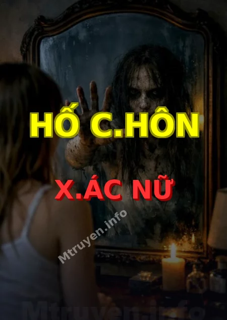 Hố C.hôn X.ác Nữ