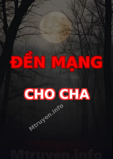 Đền Mạng Cho Cha