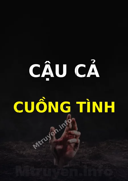 Cậu Cả Cuồng Tình
