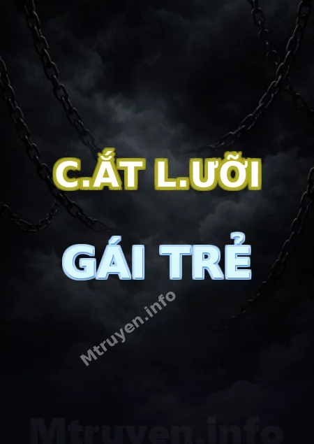 C.ắt L.ưỡi Gái Trẻ