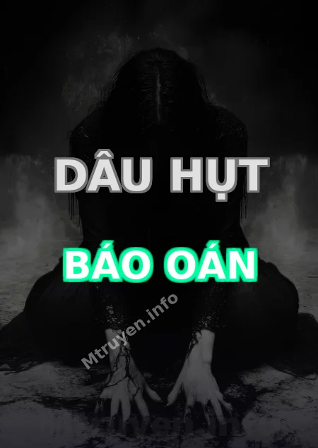 Dâu Hụt Báo Oán