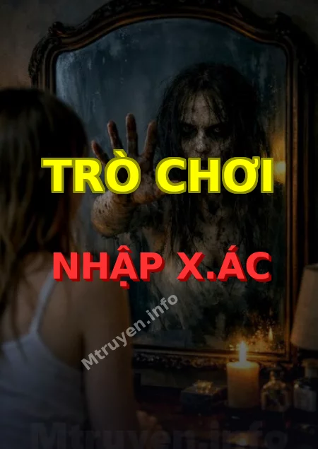 Trò Chơi Nhập X.ác