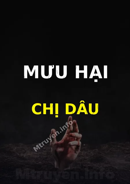 Mưu Hại Chị Dâu