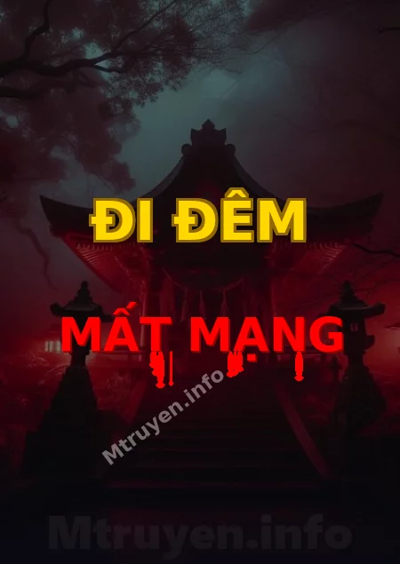 Đi Đêm Mất Mạng