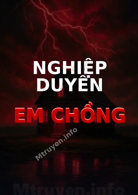 Nghiệp Duyên Em Chồng