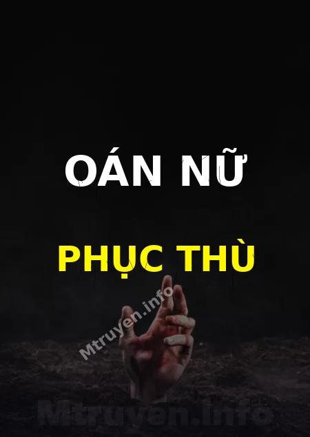 Oán Nữ Phục Thù