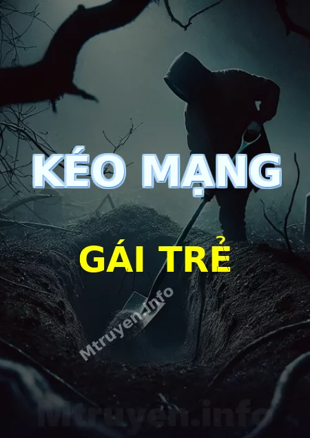 Kéo Mạng Gái Trẻ