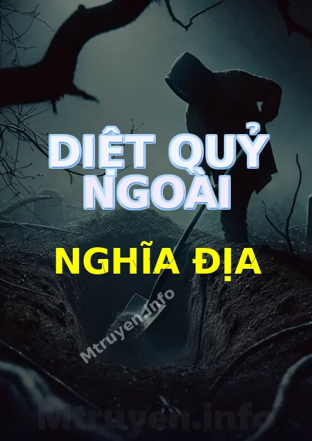 Diệt Quỷ Ngoài Nghĩa Địa