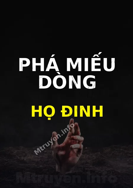 Phá Miếu Dòng Họ Đinh