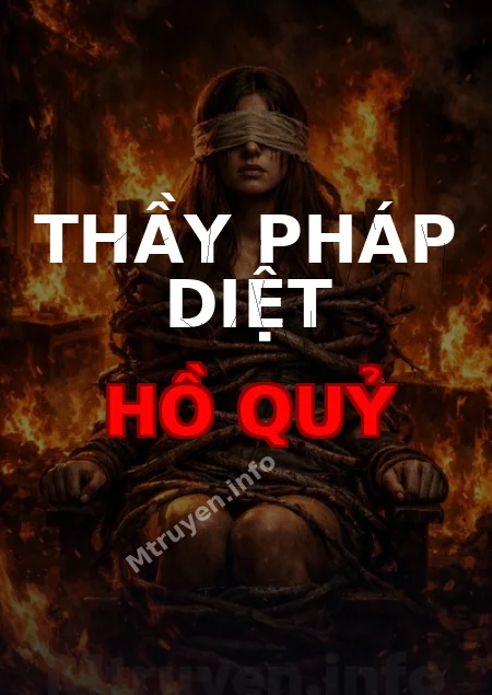 Thầy Pháp Diệt Hồ Quỷ