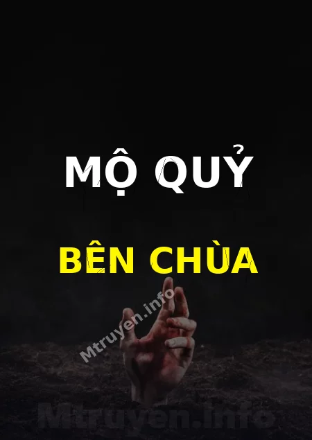Mộ Quỷ Bên Chùa