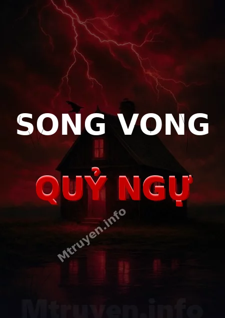 Song Vong Quỷ Ngự