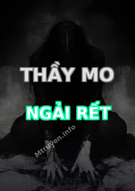 Thầy Mo Ngải Rết