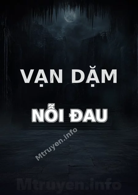 Vạn Dặm Nỗi Đau