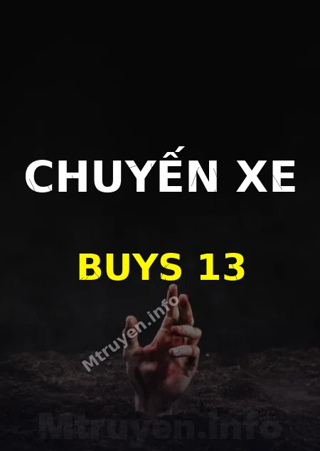 Chuyến Xe Buys 13