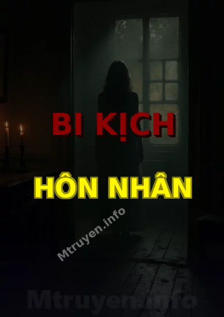 Bi Kịch Hôn Nhân