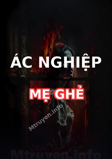 Ác Nghiệp Mẹ Ghẻ