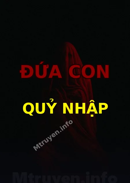 Đứa Con Quỷ Nhập