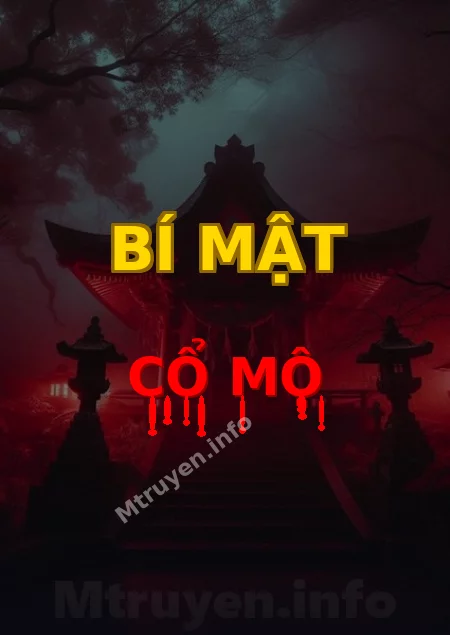 Bí Mật Cổ Mộ