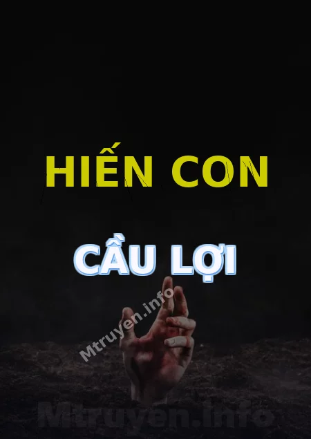 Hiến Con Cầu Lợi