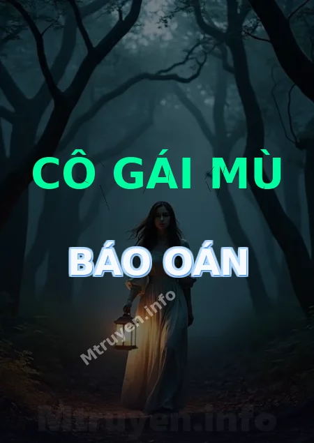 Cô Gái Mù Báo Oán