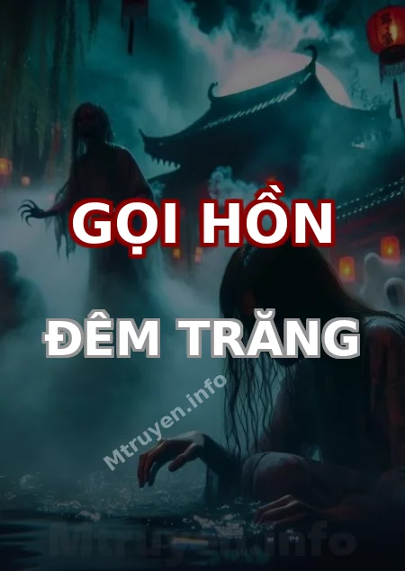 Gọi Hồn Đêm Trăng