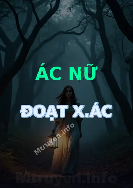 Ác Nữ Đoạt X.ác