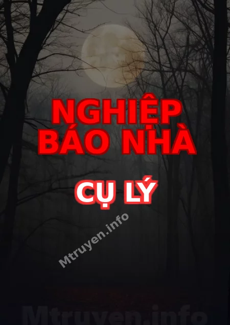 Nghiệp Báo Nhà Cụ Lý