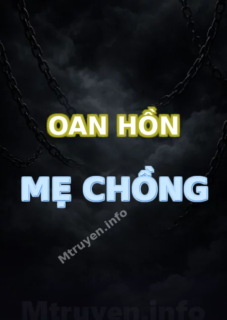 Oan Hồn Mẹ Chồng