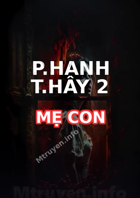 P.hanh T.hây 2 Mẹ Con