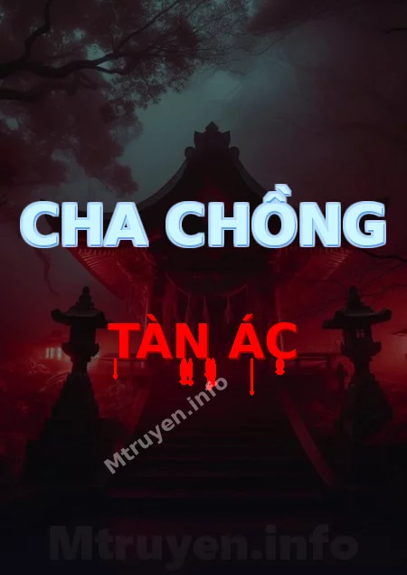 Cha Chồng Tàn Ác