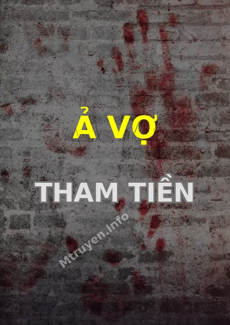 Ả Vợ Tham Tiền