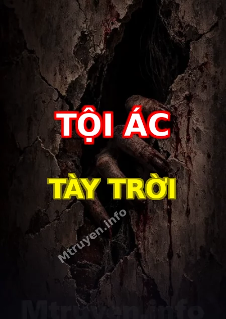 Tội Ác Tày Trời