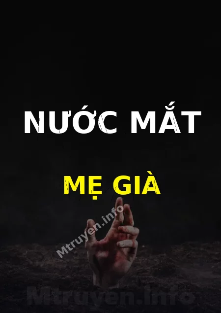 Nước Mắt Mẹ Già