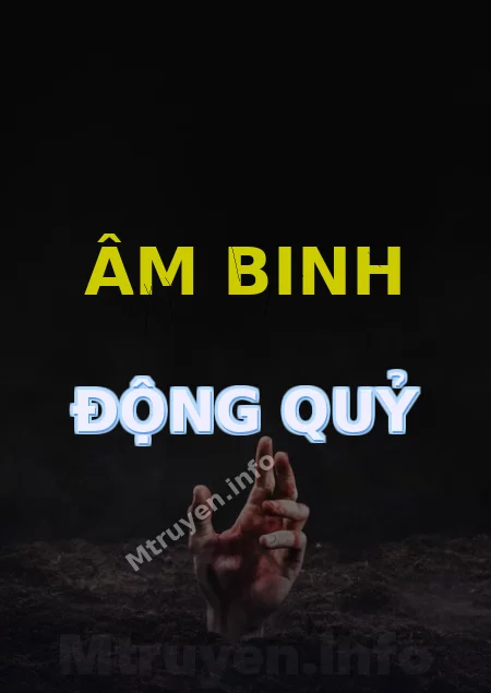 Âm Binh Động Quỷ