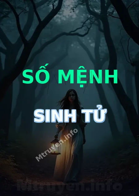 Số Mệnh Sinh Tử