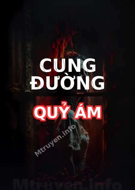 Cung Đường Quỷ Ám