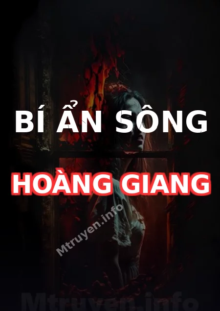 Bí Ẩn Sông Hoàng Giang