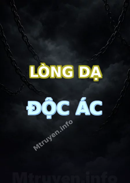 Lòng Dạ Độc Ác
