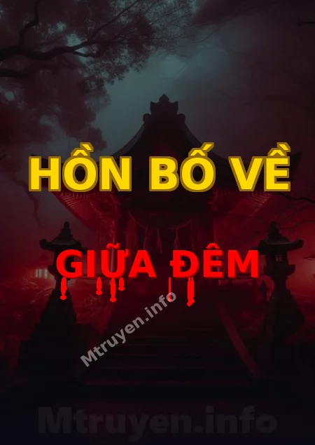 Hồn Bố Về Giữa Đêm