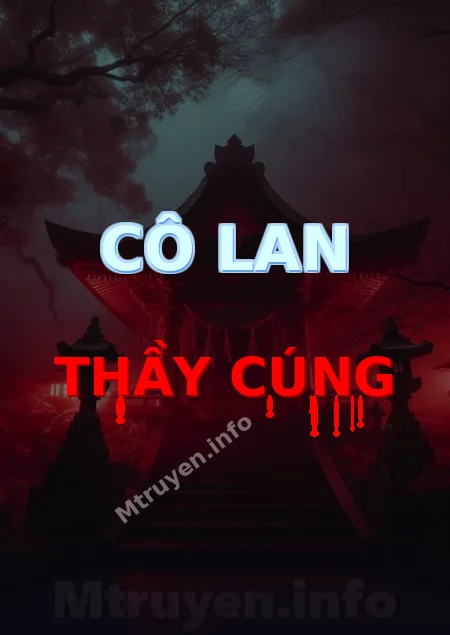Cô Lan Thầy Cúng