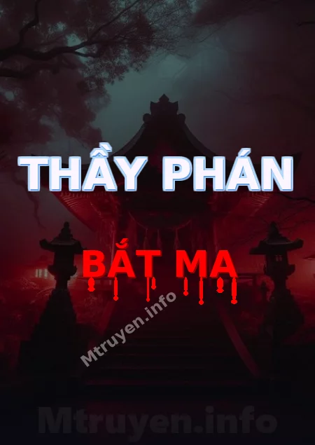 Thầy Phán Bắt Ma