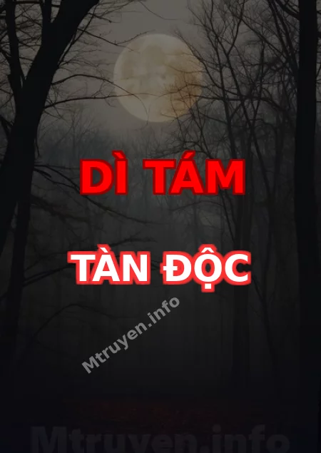 Dì Tám Tàn Độc
