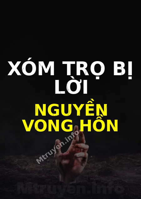 Xóm Trọ Bị Lời Nguyền Vong Hồn