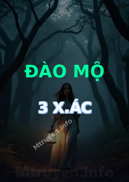 Đào Mộ 3 X.ác