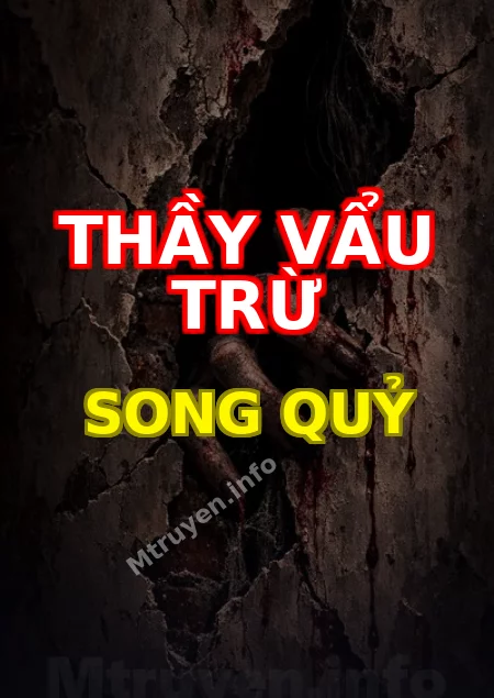 Thầy Vẩu Trừ Song Quỷ