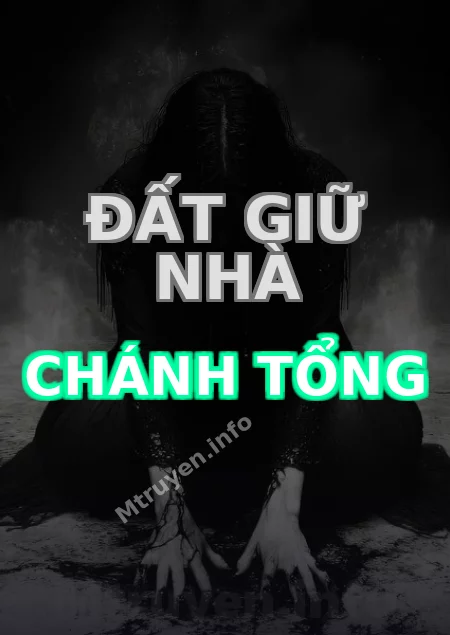 Đất Giữ Nhà Chánh Tổng